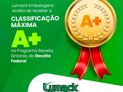 Lumack Embalagens acaba de receber a classificao mxima A+ no Programa Receita Sintonia